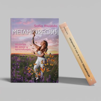 Libro METAMORFOSIS: Historias de Amor y Aprendizaje